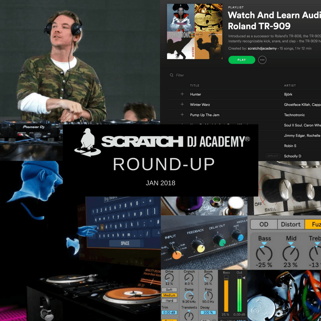 Songs Made W/ TR-909, DJing In VR, Ableton Effects And More - Scratch Round-Up Feb 2018